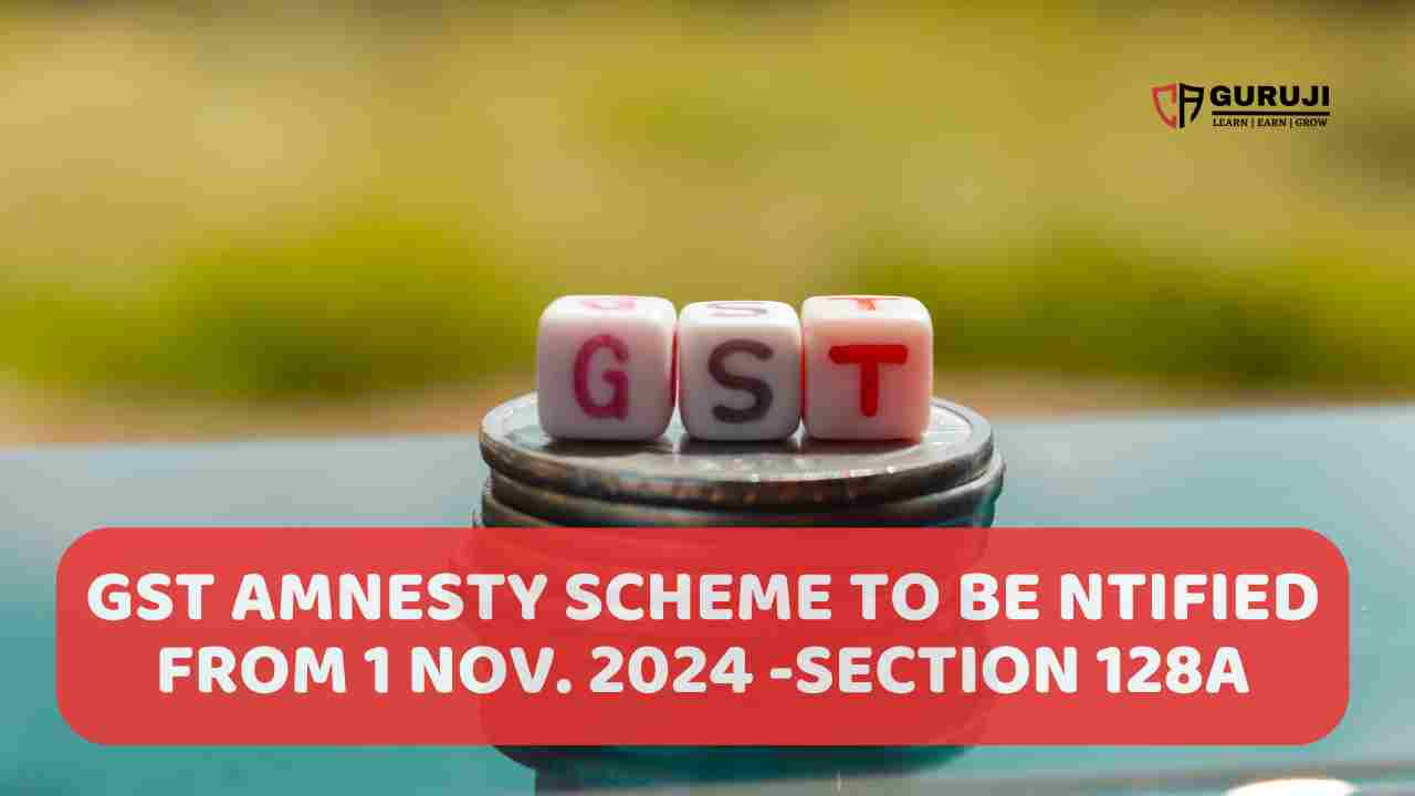 GST Council Approves Amnesty Scheme for Tax Demands u/s 73 for 2017-18, 2018-19 and 2019-20